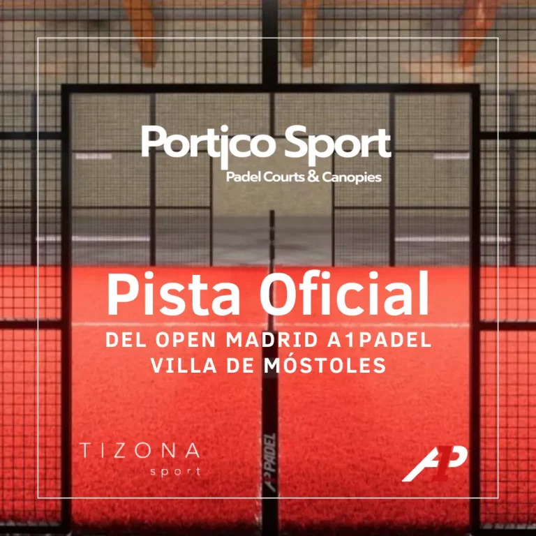 La pista de pádel del Open Madrid A1Padel Villa de Móstoles llevará el sello de Portico Sport