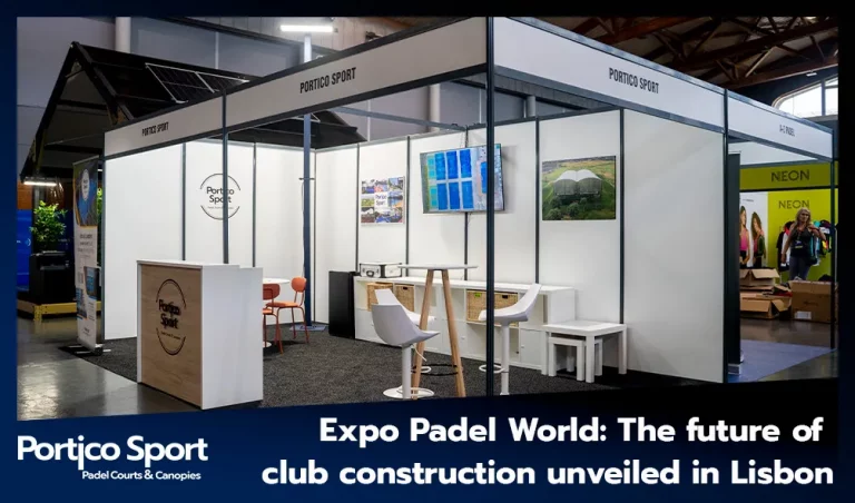 Expo Padel World: The future of club construction unveiled in Lisbon