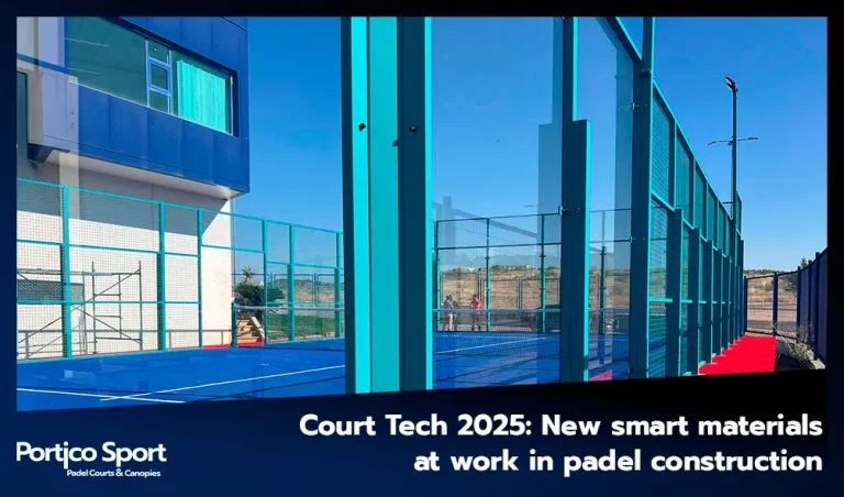 Court Tech 2025: New smart materials at work in padel construction