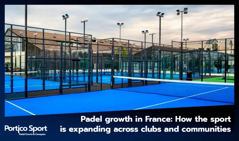Padel growth in France: How the sport is expanding across clubs and communities
