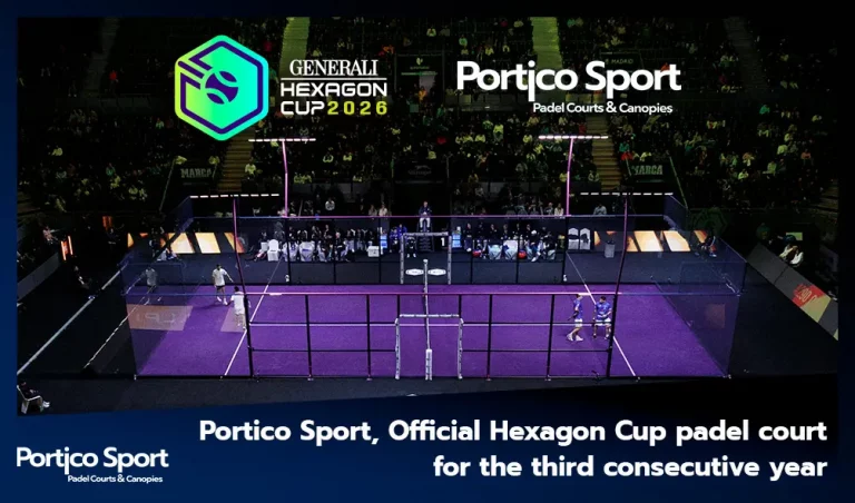 Portico Sport, Official Hexagon Cup Padel Court for the Third Consecutive Year