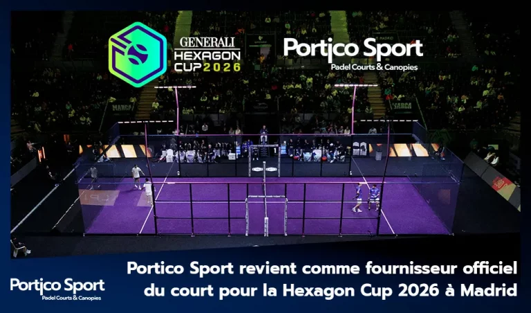 Portico Sport revient comme fournisseur officiel du court pour la Hexagon Cup 2026 à Madrid